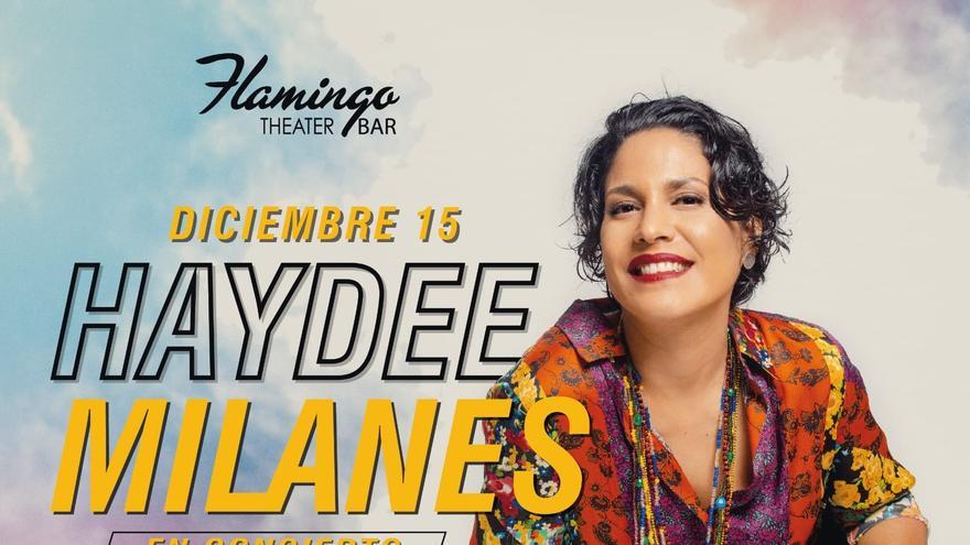 Haydée Milanés invita a su concierto 'Para vivir'.