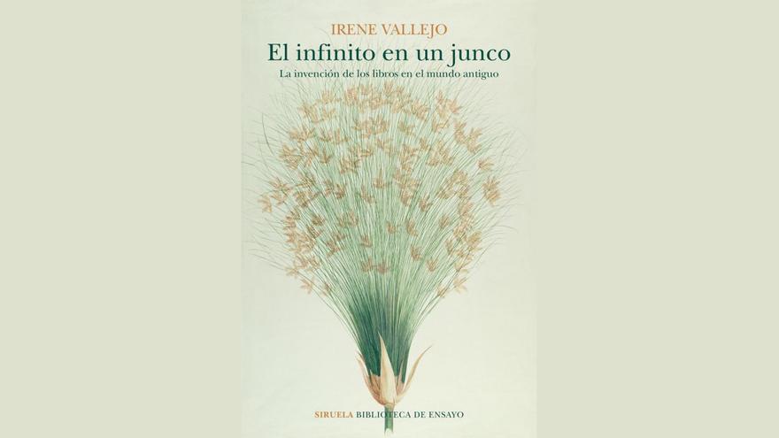 Portada de 'El infinito en un junco', de Irene Vallejo. (Ediciones Siruela)