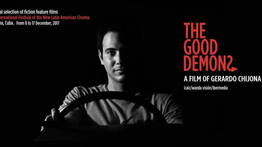  La película cubana 'Los buenos demonios' está dirigida por Gerardo Chijona. (Cartel del filme)