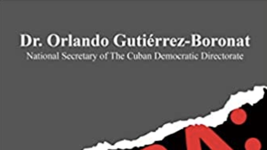 Cuba: The Doctrine of Lie, de Orlando Gutiérrez-Boronat